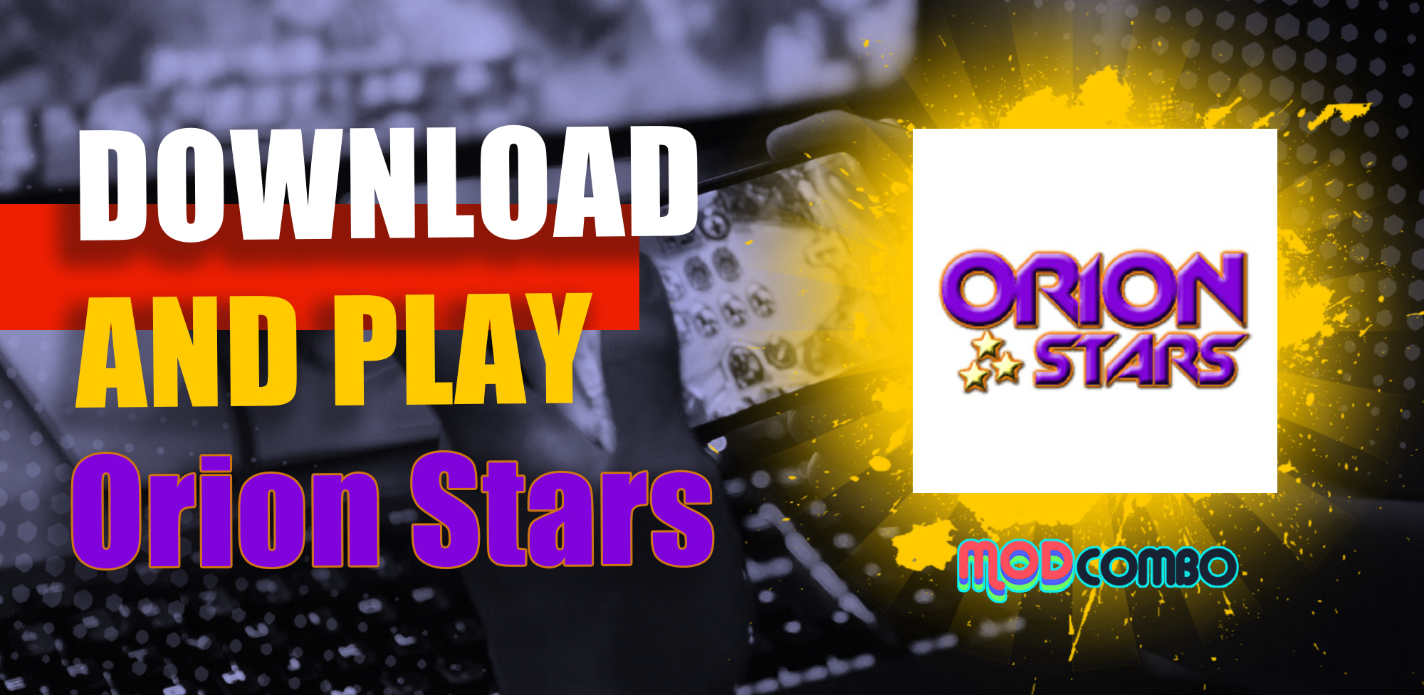 Orion Stars APK Download for Android - Latest Version 1.0.2
