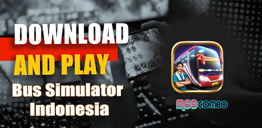  960  Mod Apk Bus Simulator Indonesia 2020  HD