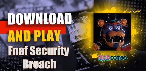 Fnaf Security Breach Mod APK 15.0.0 Download - Latest Version