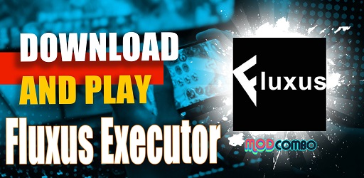 MOBILE] Download Fluxus Executor Roblox and Update Get Key