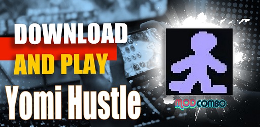 Yomi Hustle APK Mod 0.1.5 Download for Android Latest version