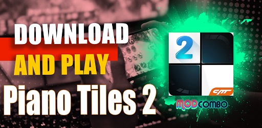 Piano Tiles 2 Apk v3.1.0.1132 Free Download