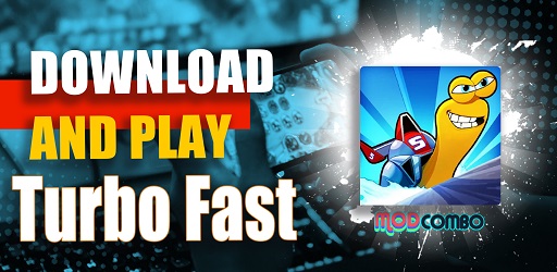 Turbo fast mod apk download