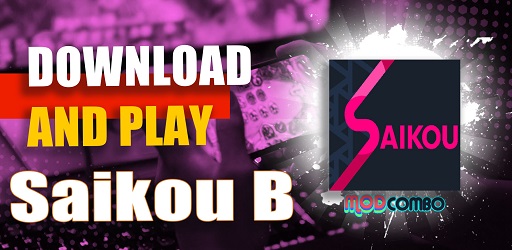 Saikou B APK Mod 1.2.0.15 (No Ads) Download - Lastest Version