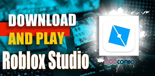 Roblox Studio APK 4.0.0 Download for Android 2023 - New Version