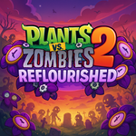 PVZ2 Reflourished