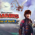 Dragons Rise of Berk
