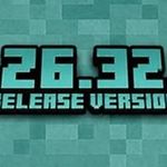 Minecraft 1.26.32.2